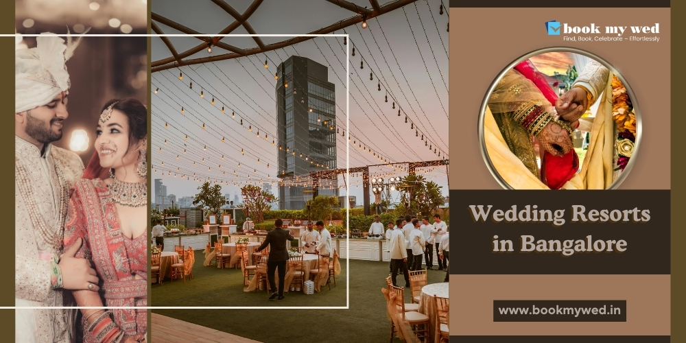 Top Wedding Resorts in Bangalore That Feel Like a Destination Wedding